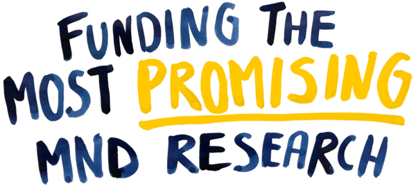 Funding the most promising MND research